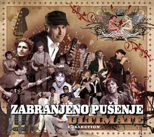 Zabranjeno Pusenje the Ultimate Collection